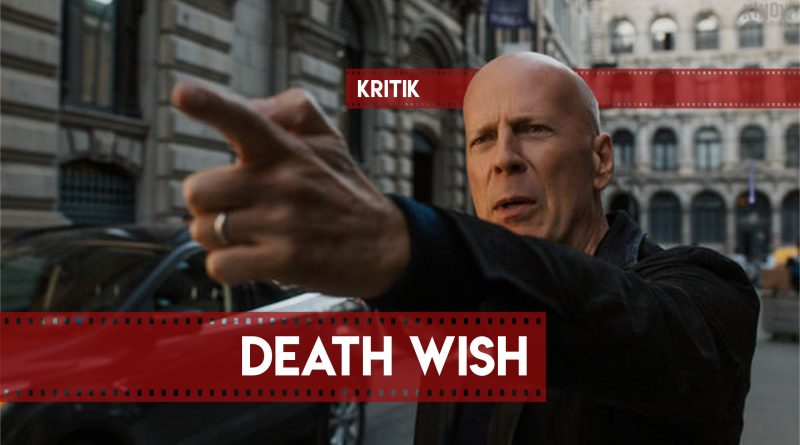 Death Wish Kritik